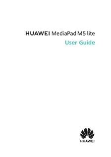 Huawei Mediapad M5 Lite manual. Tablet Instructions.
